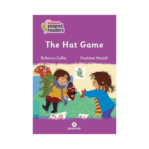 The Hat Game - Redhouse Peapod Readers Rebecca Colby