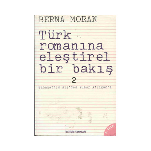 Türk Romanına Eleştirel Bir Bakış 2 Berna Moran