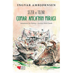 Sezer ve Tozar - Çomar Amca'nın Mirası - Ingvar Ambjörnsen