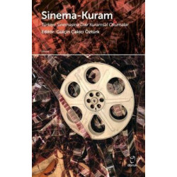 Sinema-Kuram: Türkiye Sinemasına Dair Kuramsal Okumalar  Kolektif