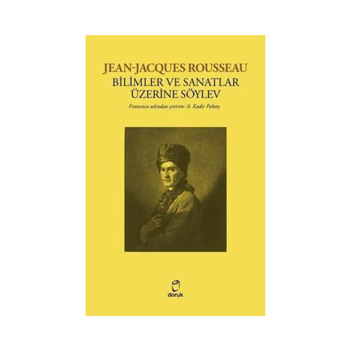 Bilimler ve Sanatlar Üzerine Söylev Jean Jacques Rousseau