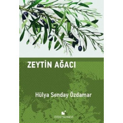 Zeytin Ağacı Hülya Senday...