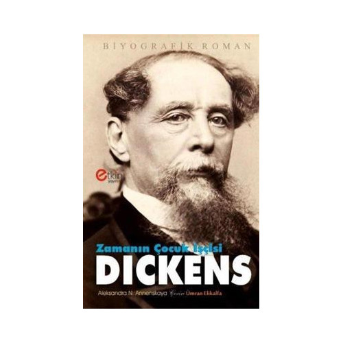Zamanın Çocuk İşçisi Dickens Aleksandra Annenskaya