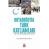 Ortadoğu'da Türk Katliamları-Irak Türklerinin Uğradığı Katliamlar Şemsettin Küzeci