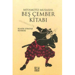 Beş Çember Kitabı Miyamoto Musashi