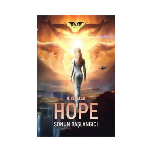 Hope - Sonun Başlangıcı H. Capalar