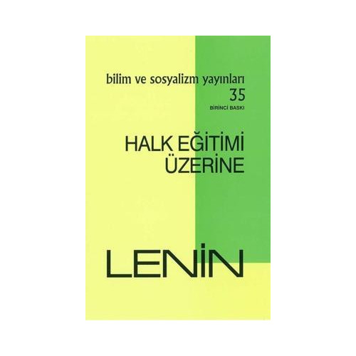 Halk Eğitimi Üzerine Vladimir İlyiç Lenin