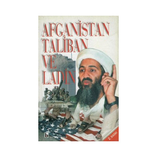 Afganistan Taliban ve Ladin  Kolektif