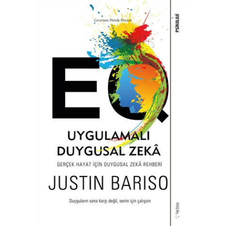 EQ Uygulamalı Duygusal Zeka - Justin Bariso