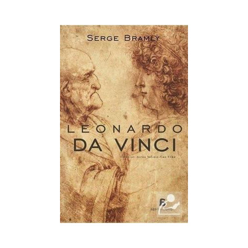 Leonardo Da Vinci  Serge Bramly