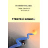 Strateji Konusu - Yol Dizisi 5a / Bütün Eserleri 25 Hikmet Kıvılcımlı