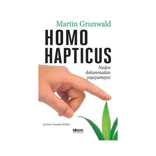 Homo Hapticus Martin Grunwald