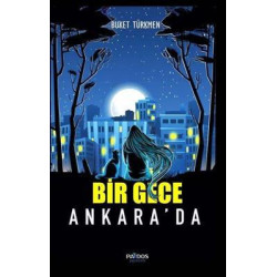 Bir Gece Ankara'da Buket Türkmen