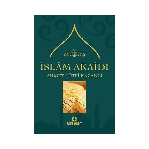 İslam Akaidi Lütfi Kazancı