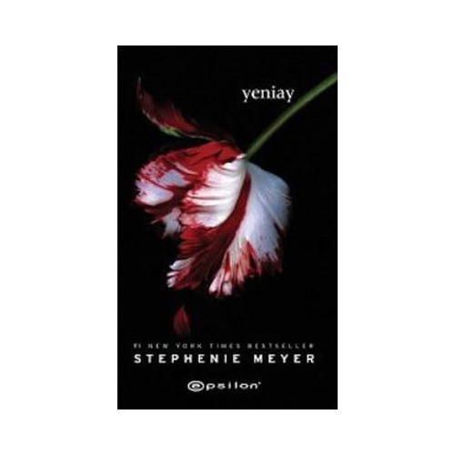 Yeniay - Alacakaranlık serisi 2.Kitap Stephenie Meyer