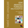 Eski Anadolu Türkleri Bibliyografyası Mehmet Gürlek