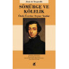 Sömürge ve Kölelik Alexis De Tocqueville