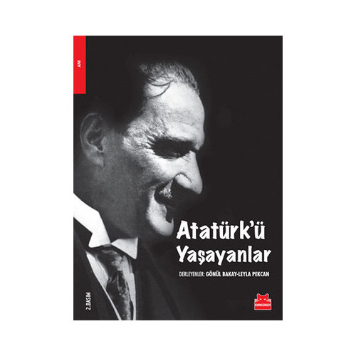 Atatürk'ü Yaşayanlar Gönül Bakay