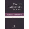 Edhem Rahimoğlu Tenişev Doğumunun 90. Yılına Armağan Minara Aliyeva