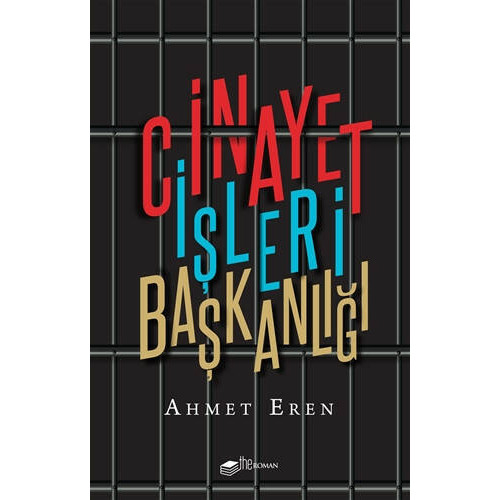 Cinayet İşleri Başkanlığı - Ahmet Eren