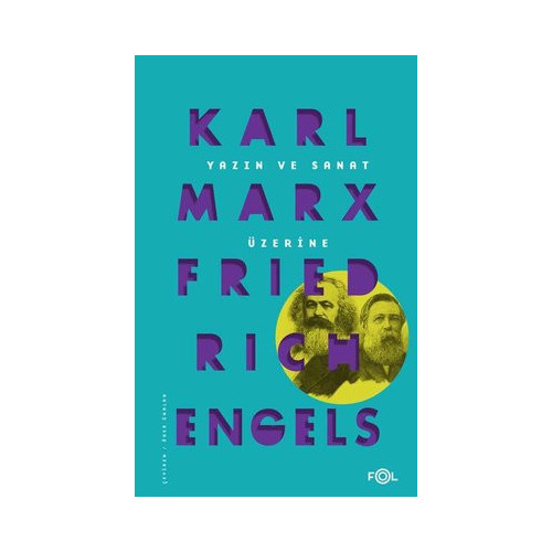 Yazın ve Sanat Üzerine Karl Marx