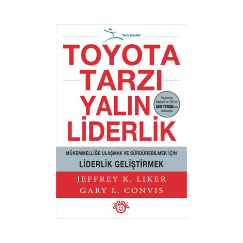 Toyota Tarzı Yalın Liderlik Gary L. Convis