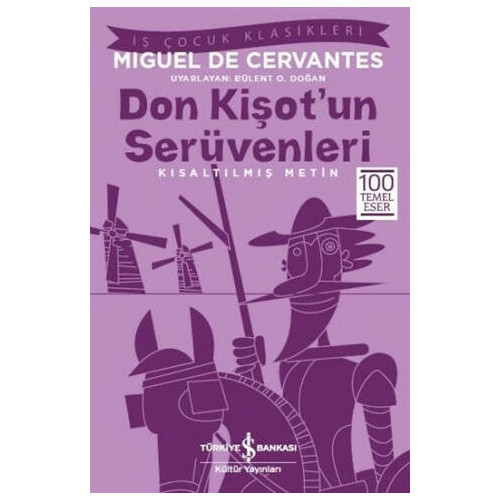 Don Kişot’un Serüvenleri (Kısaltılmış Metin) - Miguel de Cervantes