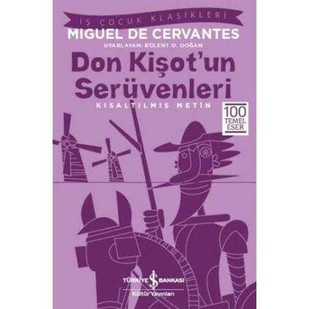 Don Kişot’un Serüvenleri (Kısaltılmış Metin) - Miguel de Cervantes