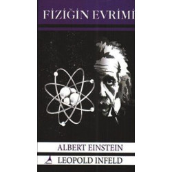 Fiziğin Evrimi Leopold İnfeld