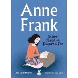 Anne Frank - Sesini Dünyaya...
