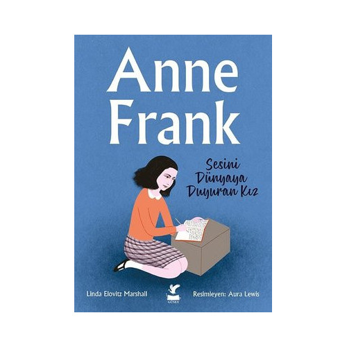 Anne Frank - Sesini Dünyaya Duyuran Kız Aura Lewis
