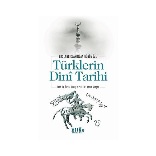 Türklerin Dini Tarihi Harun Güngör