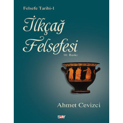 İlkçağ Felsefesi Ahmet Cevizci