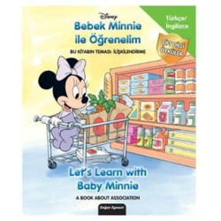 Disney Bebek Minnie ile Öğrenelim - Çift Dilli Öyküler  Kolektif