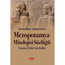 Mezopotamya Mitolojisi Sözlüğü Anthony Green