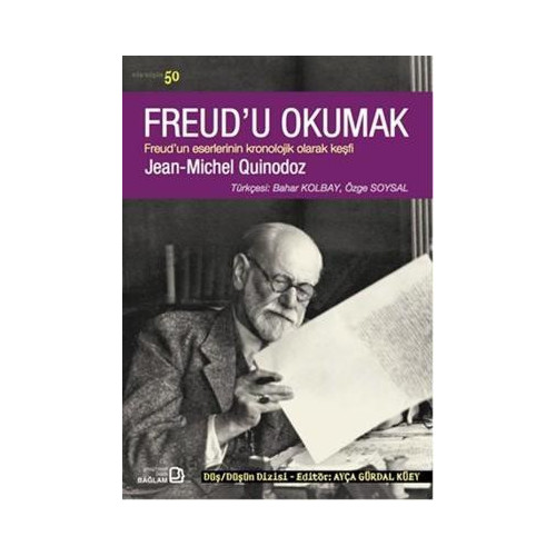 Freud'u Okumak Jean-Michel Quinodoz