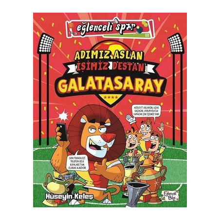 Adımız Aslan İşimiz Destan Galatasaray - Eğlenceli Spor Hüseyin Keleş