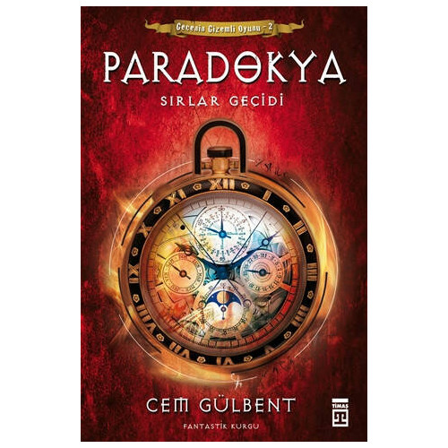 Paradokya Sırlar Geçidi - Gecenin Gizemli Oyunu Serisi 2.Kitap Cem Gülbent