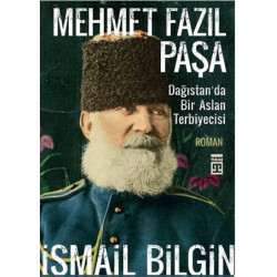 Mehmet Fazıl Paşa - İsmail...