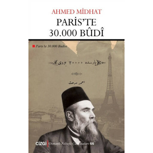 Paris'te 30.000 Budi - Ahmed Midhat Efendi
