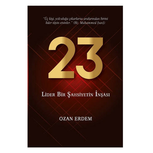 23 - Lider Bir Şahsiyetin İnşası - Ozan Erdem