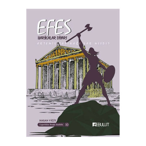 Efes - Harikalar Diyarı - Hasan Yiğit