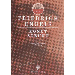 Konut Sorunu - Friedrich Engels