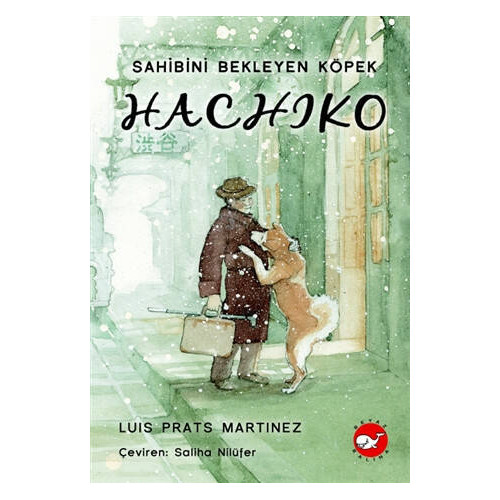 Hachiko - Sahibini Bekleyen Köpek     - Luis Prats Martinez