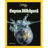 National Geographic Kids-Suyun Hikyesi Alper K. Ateş