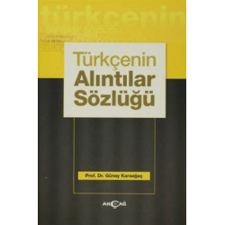 Türkçenin Alıntılar Sözlüğü...
