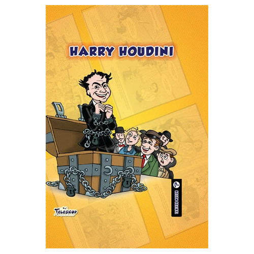 Harry Houdini - Tanıyor Musun?     - Johanne Menard