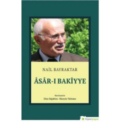 Asar-ı Bakiyye Nail Bayraktar