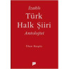 İzahlı Türk Halk Şiiri Antolojisi İlhan Başgöz