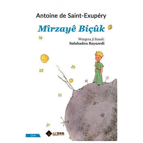Mirzaye Biçuk - Antoine de Saint-Exupery